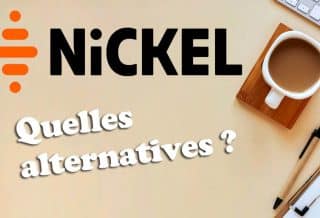 Alternatives compte nickel