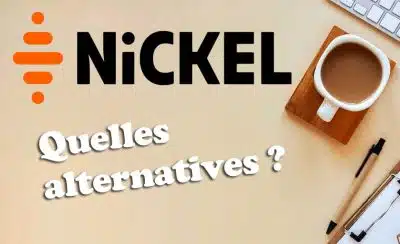 Alternatives compte nickel