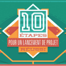 Infograpghie : 10 étapes pour un lancement de projet efficace: une liste de contrôle pour chefs de projet