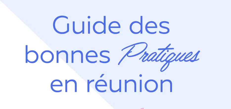 Infographie : Code de conduite pour réussir sa réunion